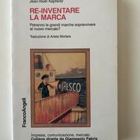 Re-inventare la marca