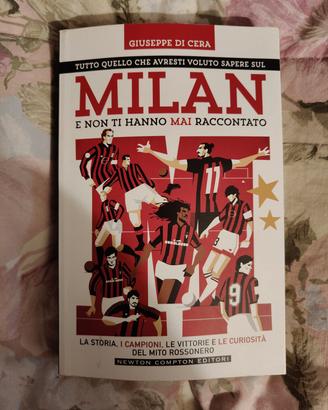 Milan: Tutto quello che avresti voluto sapere 