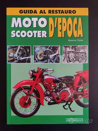 Libro - Guida al restauro moto e scooter d'epoca