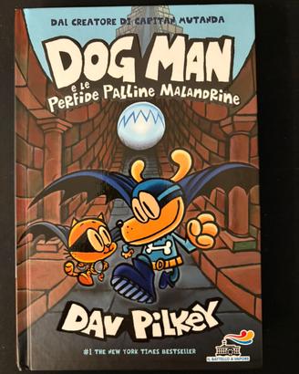DOG MAN e le perfide palline malandrine