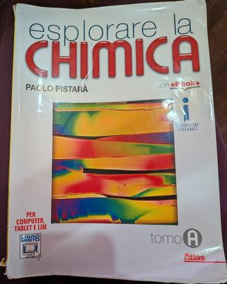 Esplorare la chimica Paolo Pistarà