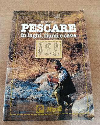 pescare in laghi fiumi e cave