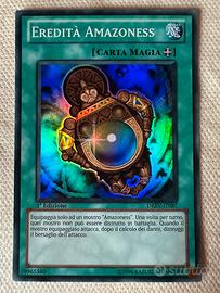 EREDITÀ AMAZONESS / Yugioh /DREV/1ª ed/ super rara