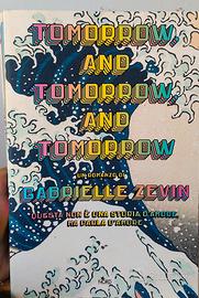 libro Tomorrow and Tomorrow and Tomorrow 