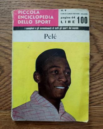 Piccola enciclopedia dello sport. Pelè