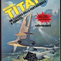 PIERRE DUPUIS. MISSIONE TITAN. EDITRICE NORD