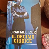 Libro Il decimo Giudice di Brad Meltzer