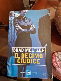 Libro Il decimo Giudice di Brad Meltzer