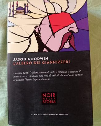 Jason Goodwin, L'albero dei giannizzeri 