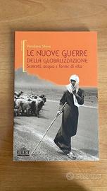 Le nuove guerre della globalizzazione - Vandala Sh