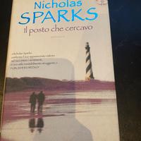 Il posto che cercavo–Nicholas Sparks (Frassinelli)