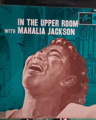 vinile "In The Upper Room with Mahalia Jackson"
