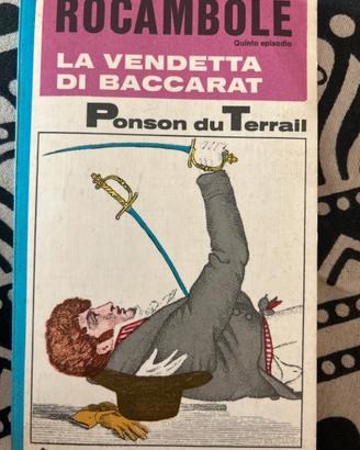Rocambole -La vendetta Baccarat - quinto episodio