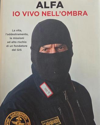 Libro COMANDANTE ALFA – IO VIVO NELL’OMBRA