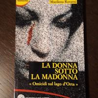 La donna sotto la madonna "omicidi sul lago d'Orta