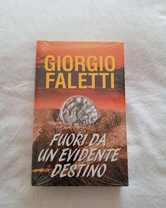 Libro Fuori da un evidente destino Giorgio Faletti