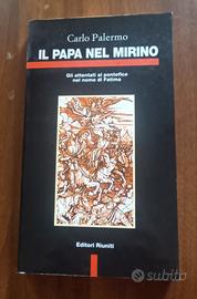 Carlo Palermo - Il papa nel mirino - Ed. Riuniti