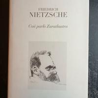 COSI' PARLO' ZARATHUSTRA DI FRIEDRICH NIETZSCHE