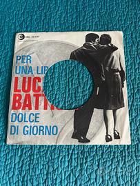 Per una lira / Dolce di Giorno. Battisti RARISSIMA