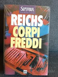 Libro Kathy Reichs romanzo Corpi freddi BUR nuovo