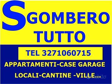 Sgombero tutto appartamenti case garage cantine