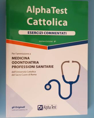 Alpha Test Medicina. Università Cattolica