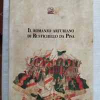 Il romanzo arturiano di Rustichello da Pisa
