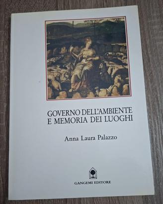 GOVERNO DELL'AMBIENTE E MEMORIA DEI LUOGHI