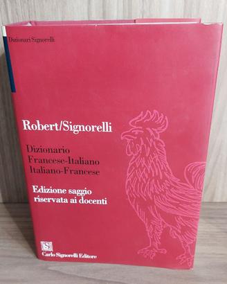 Dizionario Francese Signorelli Robert/Signorelli