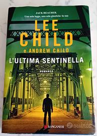 Lee Child "L'ultima sentinella "