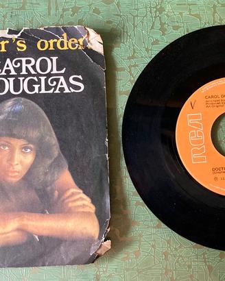 Disco 45 giri Carol Douglas