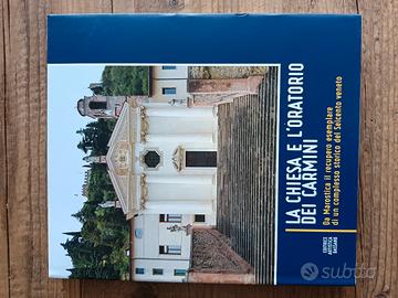 Libro "la chiesa e l'oratorio dei Carmini"