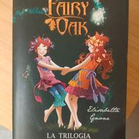 Fairy Oak. La trilogia completa Elisabetta Gnome