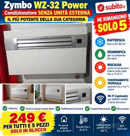 CONDIZIONATORI ZYMBO WZ-32 POWER 