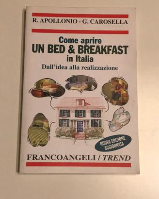 Due libri su Bed & Breakfast