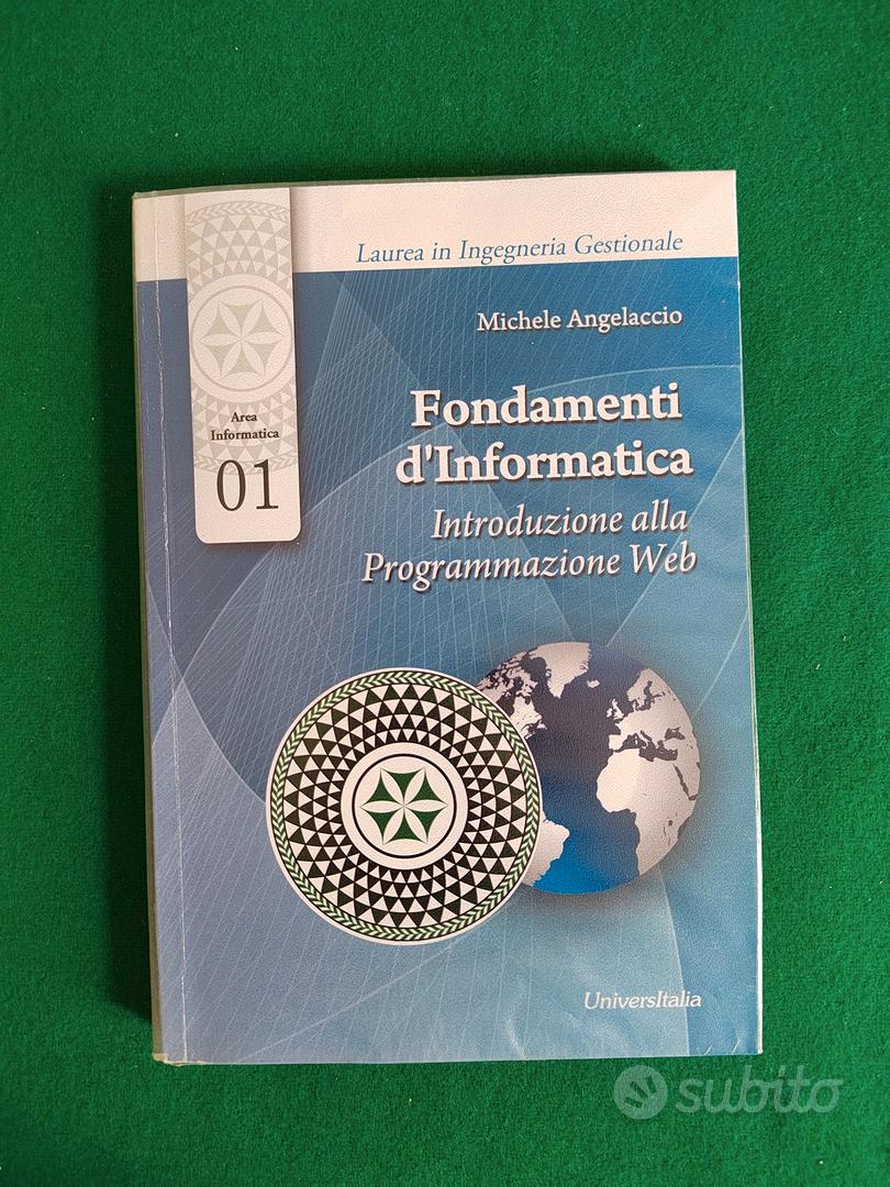 Fondamenti d informatica Michele Angelaccio Libri e Riviste In