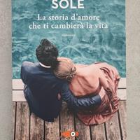Libro La storia d'amore che ti cambierà la vita