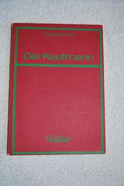 LIBRO "DER KAUFMANN" DI FRANZ BAUMCHEN ED.1987