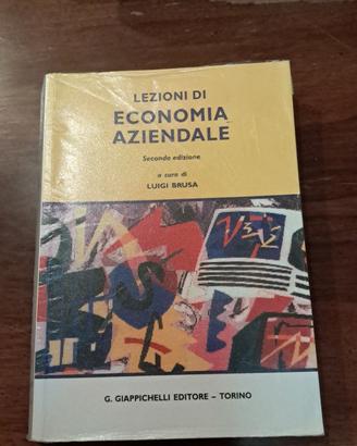 Lezioni di Economia Aziendale - Luigi Brusa