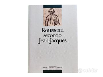Rousseau secondo Jean-Jacques