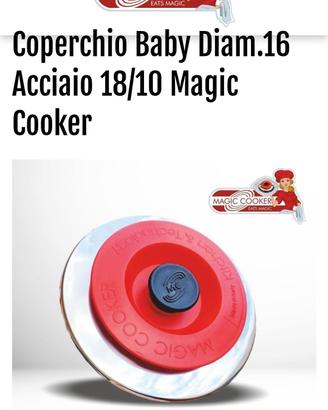 coperchio magic cooker 16 cm baby