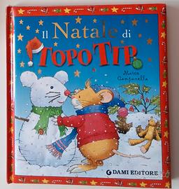 Il Natale di Topo Tip - Dami editore 