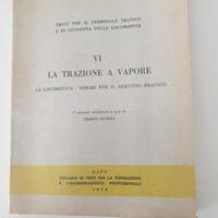 la trazione a Vapore ediz. CIFI