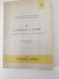 la trazione a Vapore ediz. CIFI