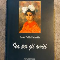 Ica per gli amici - Enrica Puddu Pischedda