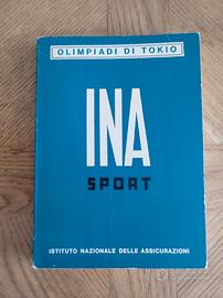 Ina sport, Olimpiadi di Tokio
