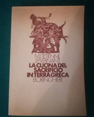Vernant - La cucina del sacrificio in terra greca