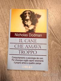 Il cane che amava troppo
