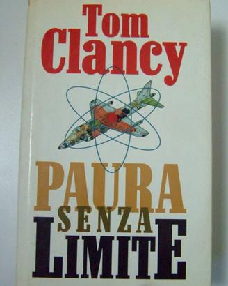 Paura senza limite - Tom Clancy