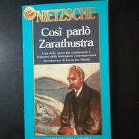 NIETZSCHE - COSI' PARLO' ZARATHUSTRA